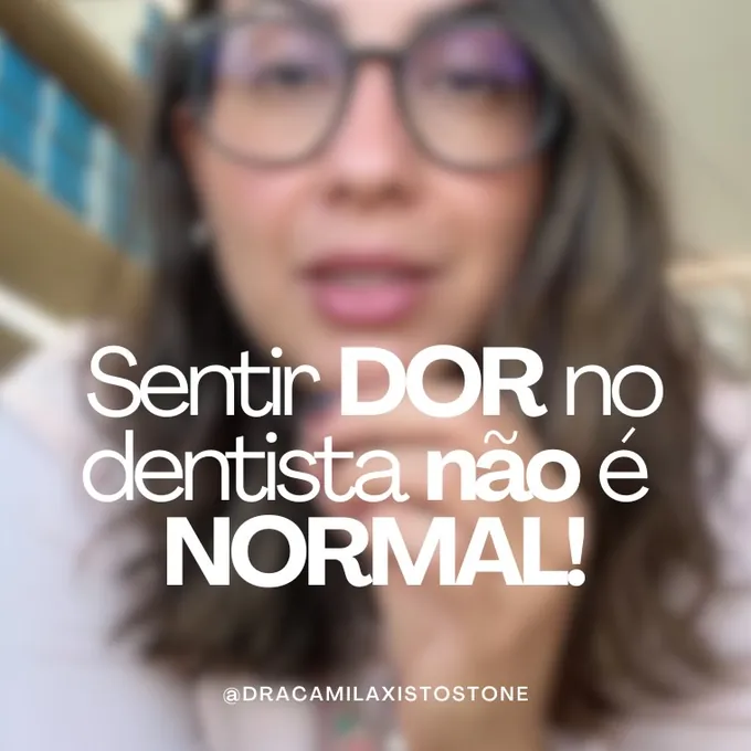 Sentir dor no dentista não é normal